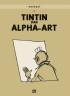Petualangan Tintin: Tintin dan Alpha-Art